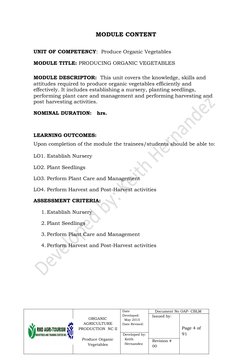 MODULE CONTENT
UNIT OF COMPETENCY:  Produce Organic Vegetables
MODULE TITLE: PRODUCING ORGANIC VEGETABLES
MODULE DESCRIPTOR: