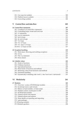 CONTENTS
7
23.1 Use cases for symbols . . . . . . . . . . . . . . . . . . . . . . . . . . . . . 200
23.2 Publicly known symbo