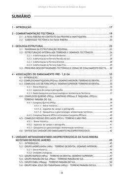 SUMÁRIO
IX
Geologia e Recursos Minerais do Estado de Alagoas
1 - INTRODUÇÃO..................................................