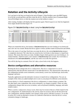 Rotation and the Activity Lifecycle
63
Rotation and the Activity Lifecycle
Let’s get back to the bug you found at the end of
