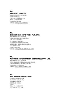 To,
NEILSOFT LIMITED
ADMINSTRATIVE OFFICER,
HRD MANAGER,
PLOT NO 498, PARAVATI,
PUNE-411009, INDIA
PH: 009120-5679608
EMAIL: