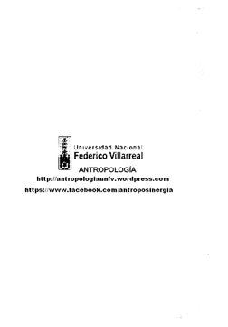;:k : Universidad Nacionat
¡Ai Federico Villarreal
™
 
ANTROPOLOGÍA 
http://antropologiaunfv.wordpress.com (http://antropolog
