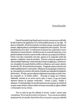 Introducción
Decía el historiador Jorge Basadreque la tom adeconcienciaacercadelindio 
ha sido el oporte nuís significativo d