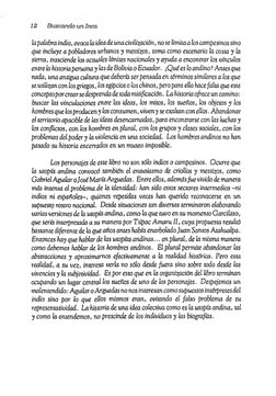 12 
Buscando un Inca
la palabra indio, evoca la idea de una civilización, no se limitaa los campesinos sino 
que incluye a po