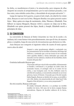 207
Juan Bunyan: vida, conversión, ministerio y legado
Revista Batista Pioneira    vol. 8    n. 1    Junho/2019
he dicho, se