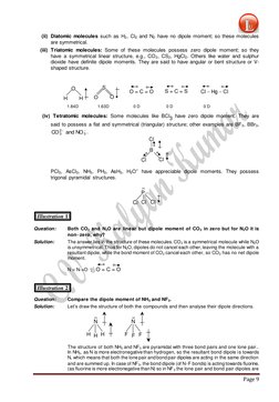 Page 9 
 
(ii) Diatomic molecules such as H2, Cl2 and N2 have no dipole moment; so these molecules 
are symmetrical. 
(ii