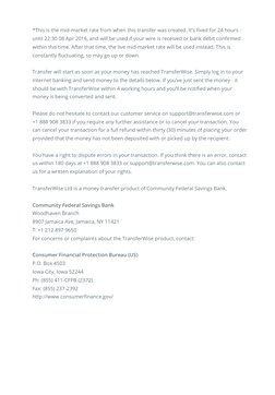 *This is the mid-market rate from when this transfer was created. It’s fixed for 24 hours -
until 22:30 08 Apr 2016, and will