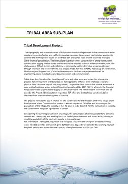 8 
TRIBAL AREA SUB-PLAN 
Tribal Development Project: 
 
 The topography and scattered nature of habitations in tribal village