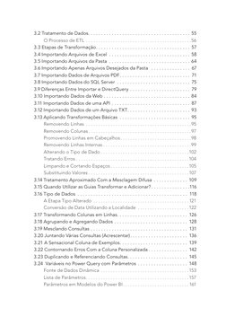 3.2  Tratamento de Dados. . . . . . . . . . . . . . . . . . . . . . . . . . . . . . . . . . . . . . . 55
O Processo de ETL .
