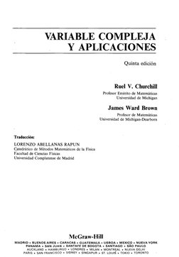 6Q?)
(bnseíﬂw
VARIABLE COMPLEJA
Y APLICACIONES
Quinta edición
Rue] v. Chun-¿hill
Ptofam' Emérilo de Matemáticas
Universidad d