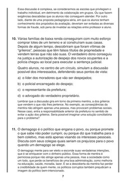 
	
Essa discussão é complexa, se considerarmos as escolas que privilegiam o 
trabalho individual, em detrimento da colaboraç