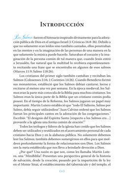 Los Salmos  fueron el himnario inspirado divinamente para la adora­
ción pública de Dios en el antiguo Israel (1 Crónicas 16: