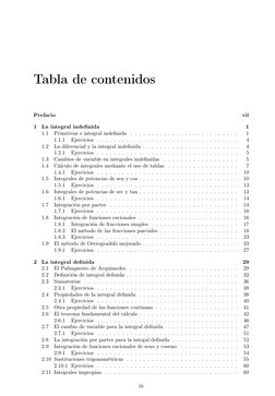 Tabla de contenidos
Prefacio
vii
1
La integral indeﬁnida
1
1.1
Primitivas e integral indeﬁnida
. . . . . . . . . . . . . . .