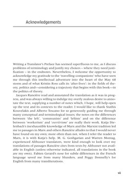 vii
Acknowledgements
Writing a Translator’s Preface has seemed superﬂ uous to me, as I discuss 
problems of terminology and j