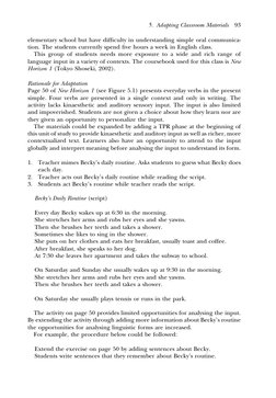 elementary school but have difﬁculty in understanding simple oral communica-
tion. The students currently spend ﬁve hours a w