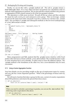 27. Reshaping By Pivoting and Grouping
Finally, we can do this with a .groupby method call.
The call to .groupby returns a
Da