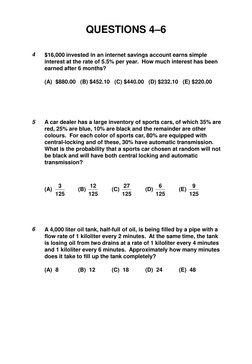 QUESTIONS 4–6 
$16,000 invested in an internet savings account earns simple 
interest at the rate of 5.5% per year.  How much