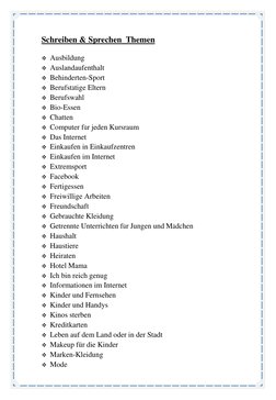  Ausbildung 
 Auslandaufenthalt 
 Behinderten-Sport 
 Berufstätige Eltern 
 Berufswahl 
 Bio-Essen 
 Chatten 
 Comp