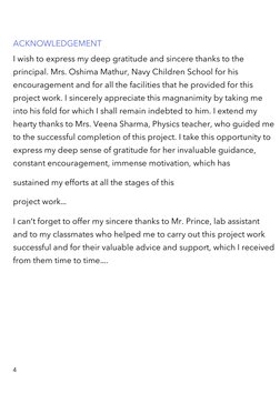 4 
 
 
 
ACKNOWLEDGEMENT 
I wish to express my deep gratitude and sincere thanks to the 
principal. Mrs. Oshima Mathu