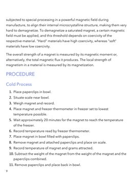 9 
 
 
 
subjected to special processing in a powerful magnetic field during 
manufacture, to align their internal mi