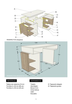 MATERIALES
HERRAMIENTAS
Tablero de melamina 18 mm
Tornillos 4 x 50 mm (85 ud.)
Tornillos 4 x 30 mm (20 ud.)
Taladro
Atornilla