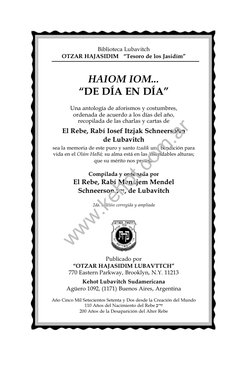 Biblioteca Lubavitch
OTZAR HAJASIDIM “Tesoro de los Jasidím”
HAIOM IOM...
“DE DÍA EN DÍA”
Una antología de aforismos y cost