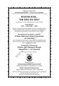 Biblioteca Lubavitch
OTZAR HAJASIDIM “Tesoro de los Jasidím”
HAIOM IOM...
“DE DÍA EN DÍA”
Un calendario, con luz implantada