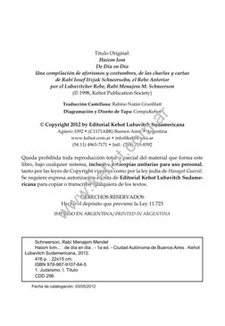 Título Original:
Haiom Iom
De Día en Día
Una compilación de aforismos y costumbres, de las charlas y cartas
de Rabí Iosef Itz