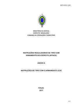 MINISTÉRIO DA DEFESA
EXÉRCITO  BRASILEIRO
COMANDO DE OPERAÇÕES TERRESTRES
INSTRUÇÕES REGULADORAS DE TIRO COM 
ARMAMENTO DO EX
