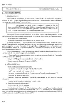 A1-2
EB70-IR-01.002
 IRTAEx 2017-APÊNDICE A1                                                  INSTRUÇÕES DE TIRO COM FUZIL
 I