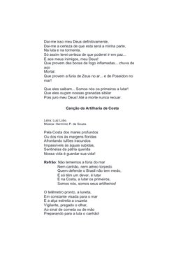 Dai-me isso meu Deus definitivamente,
Dai-me a certeza de que esta será a minha parte,
Na luta e na tormenta.
Só assim terei