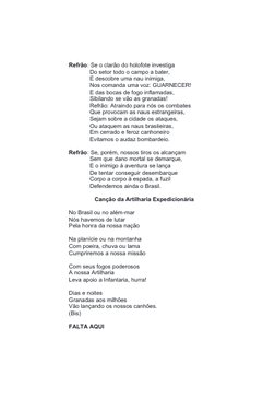 Refrão: Se o clarão do holofote investiga
             Do setor todo o campo a bater,
             E descobre uma nau inimiga