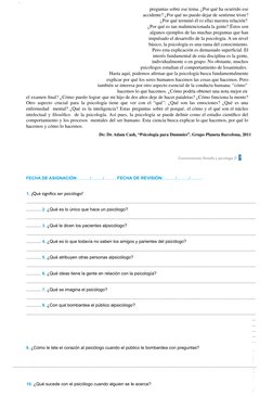 ©
preguntas sobre ese tema. ¿Por qué ha ocurrido ese
accidente? ¿Por qué no puedo dejar de sentirme triste?
¿Por qué terminó