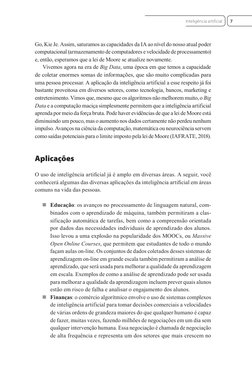 Go, Kie Je. Assim, saturamos as capacidades da IA  ao nível do nosso atual poder 
computacional (armazenamento de computadore