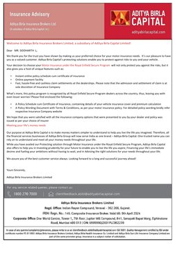 Welcome to Aditya Birla Insurance Brokers Limited, a subsidiary of Aditya Birla Capital Limited! 
Dear   MR. SIDDHARTH  L,
We