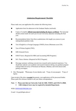 File Ref. No.
Admission Requirement Checklist
Please make sure your application file contains the following items:

Applicat
