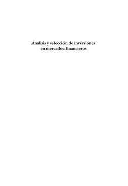 1
Eficiencia de los mercados	
Ánalisis y selección de inversiones 
en mercados financieros
