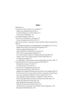 99999
Índice
Introducción / 1
Los indios en Cuba. Su origen y sus costumbres / 3
Migraciones prehispánicas hacia Cuba / 3
La