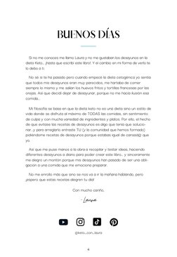 BUENOS DÍAS
Si no me conoces me llamo Laura y no me gustaban los desayunos en la 
dieta Keto… ¡hasta que escribí este libro!.