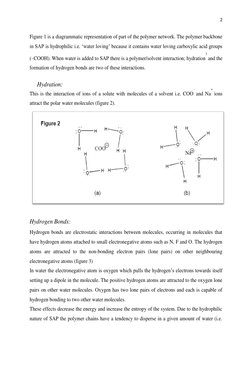 2 
 
Figure 1 is a diagrammatic representation of part of the polymer network. The polymer backbone 
in SAP is hydrophilic i.