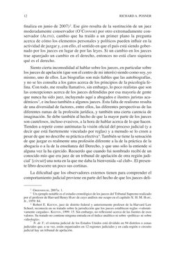 12 
RICHARD A. POSNER
ﬁ naliza en junio de 2007) 2. Ese giro resulta de la sustitución de un juez 
moderadamente conservador