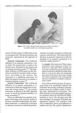 CHAPTER 11 : PROPRIOCEPTIVE NEUROMUSCULAR FACILITATION 
247 
Figure 11.3. Proper therapist body position and body mechanics-