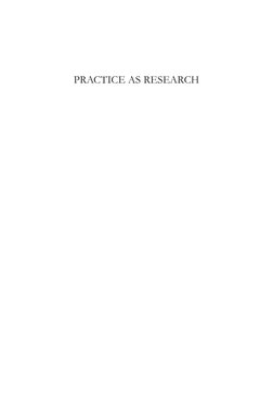 PRACTICE AS RESEARCH
