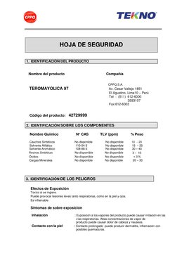 Resinas Sintéticas 
No disponible 
No disponible 
Óxidos 
No disponible 
No disponible 
Cargas Minerales 
No disponible