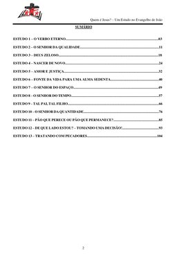 Quem é Jesus? – Um Estudo no Evangelho de João 
2 
 
SUMÁRIO 
 
 
ESTU