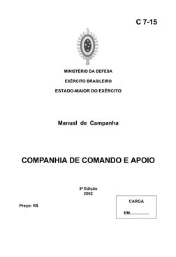 MINISTÉRIO DA DEFESA
EXÉRCITO BRASILEIRO
ESTADO-MAIOR DO EXÉRCITO
Manual  de  Campanha
COMPANHIA DE COMANDO E APOIO
3ª Edição