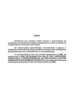 NOTA
Solicita-se aos usuários deste manual a apresentação de
sugestões que tenham por objetivo aperfeiçoá-lo ou que se destin