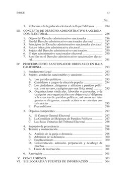 ÍNDICE	
13
Pág.
3.  Reformas a la legislación electoral en Baja California........... 284
III.  CONCEPTO DE DERECHO ADMINI