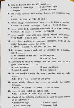 3. Data
is burned
into
the CD using ...
A. beams
of laser
light
C. magnet
B. ultraviolet
light
D.none
of these
4.The
Flash
me