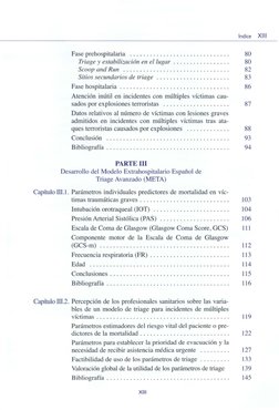 Fase prehospitalaria ............................. .
Triage y estabilización en el lugar ... . ......... ... .
Scoop and Ru